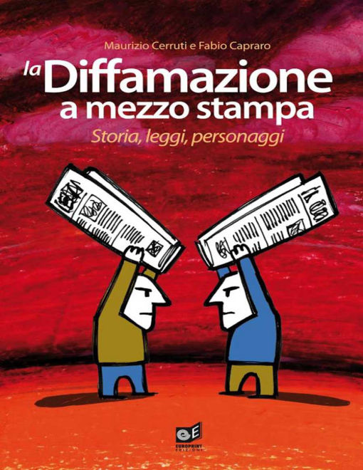 la Diffamazione a mezzo stampa